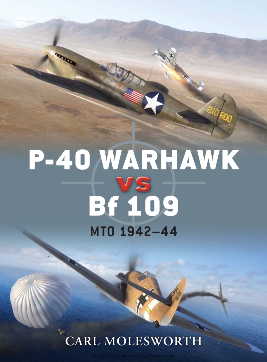 P-40 Warhawk vs Bf 109 MTO 1942–44 1st Edition
