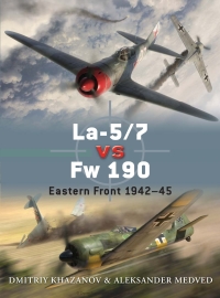 Cover image: La-5/7 vs Fw 190 1st edition 9781849084734