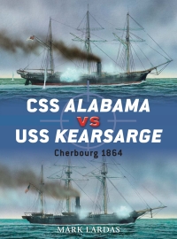 Titelbild: CSS Alabama vs USS Kearsarge 1st edition 9781849084925