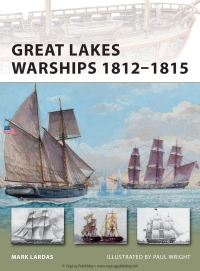 صورة الغلاف: Great Lakes Warships 1812–1815 1st edition 9781849085663