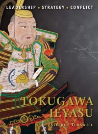 Omslagafbeelding: Tokugawa Ieyasu 1st edition 9781849085748
