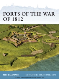 Immagine di copertina: Forts of the War of 1812 1st edition 9781849085762