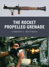Cover image: The Rocket Propelled Grenade 1st edition 9781849081535