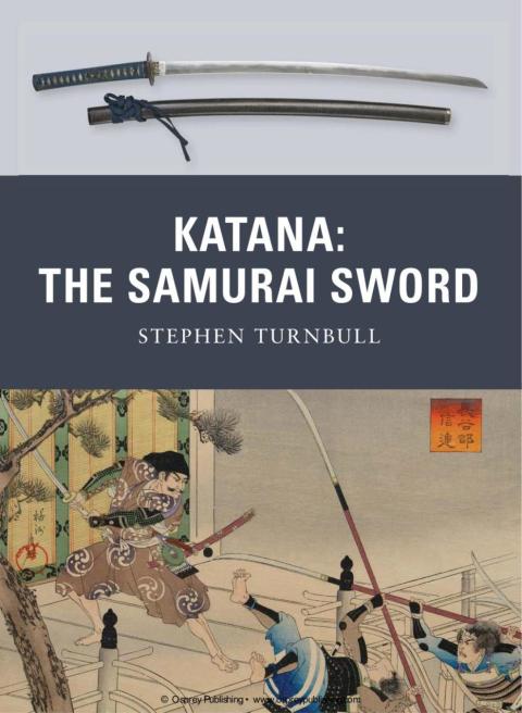 Katana: The Samurai Sword, 1st Edition - FULL INSTANT DOWNLOAD | PDF DOCX EPUB
