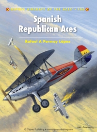 Immagine di copertina: Spanish Republican Aces 1st edition 9781849086684