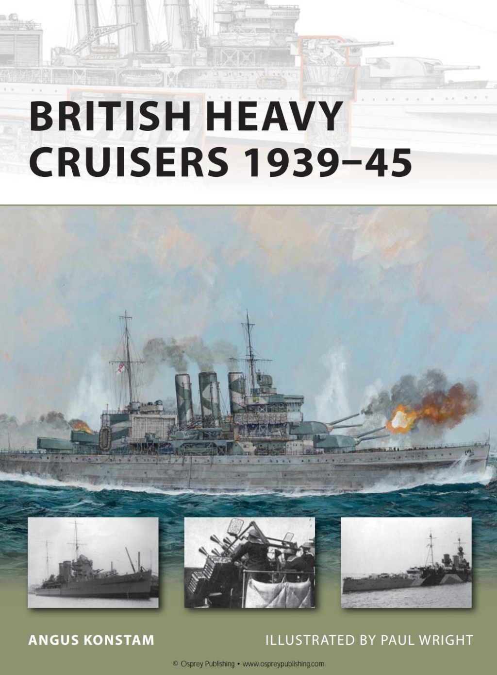 British Heavy Cruisers 1939–45 1st Edition