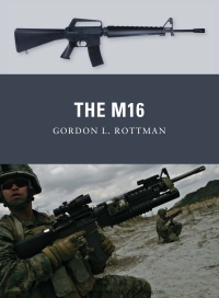Cover image: The M16 1st edition 9781849086905