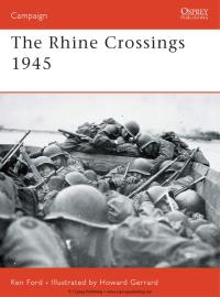 صورة الغلاف: The Rhine Crossings 1945 1st edition 9781846030260