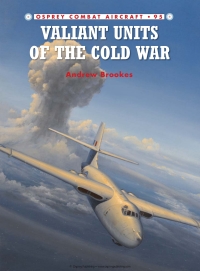 Imagen de portada: Valiant Units of the Cold War 1st edition 9781849087537