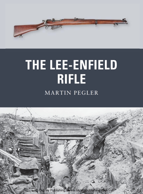 The Lee-Enfield Rifle, 1st Edition - FULL INSTANT DOWNLOAD | PDF DOCX EPUB