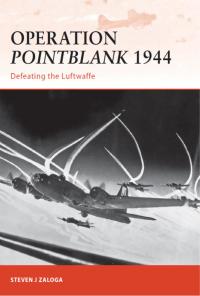 Cover image: Operation Pointblank 1944 1st edition 9781849083850