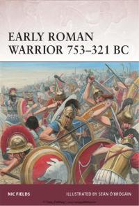 Cover image: Early Roman Warrior 753–321 BC 1st edition 9781849084994