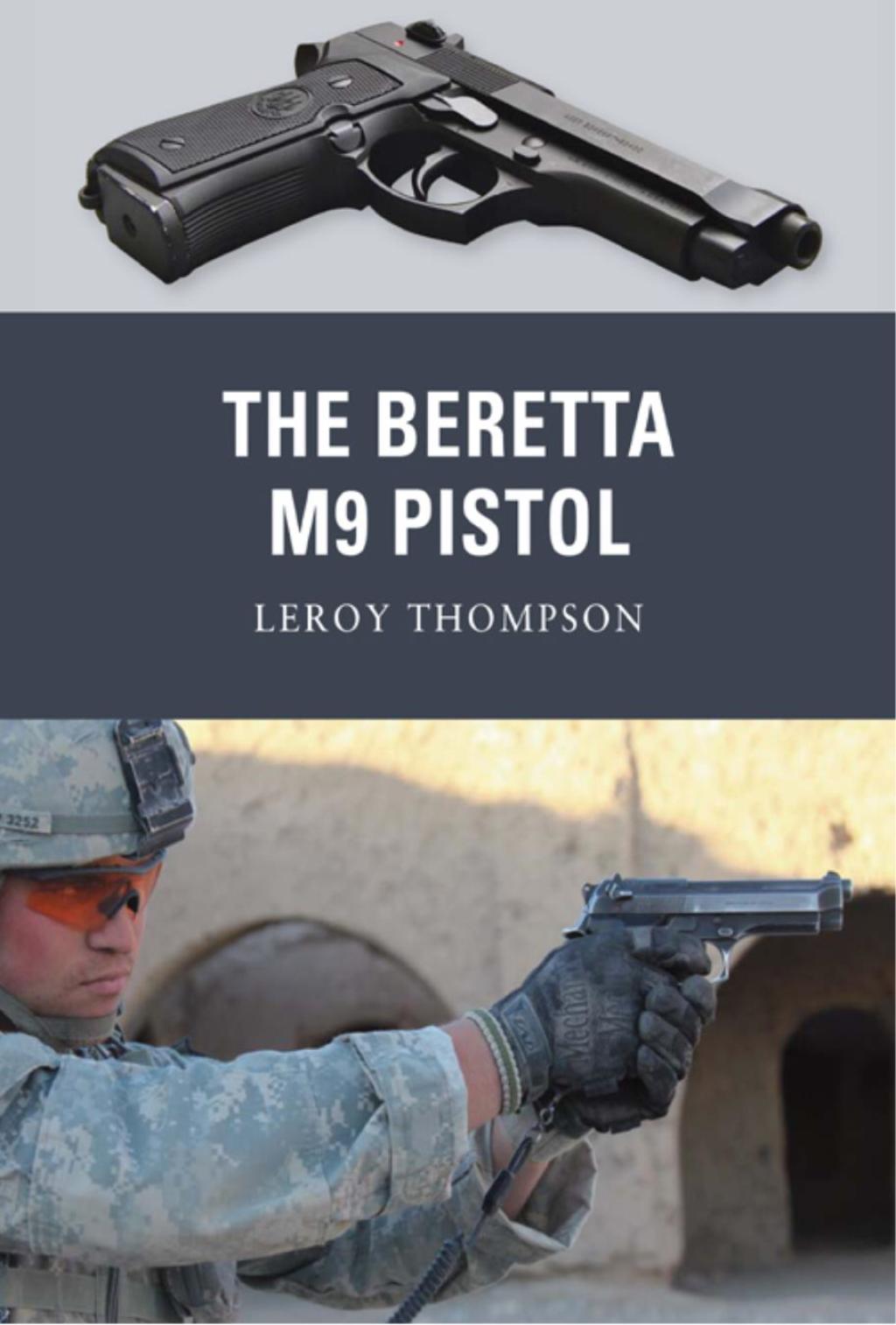 The Beretta M9 Pistol - 1st Edition (eBook)