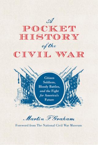 Cover image: A Pocket History of the Civil War 1st edition 9781849085472