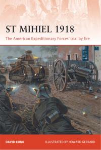 Cover image: St Mihiel 1918 1st edition 9781849083911
