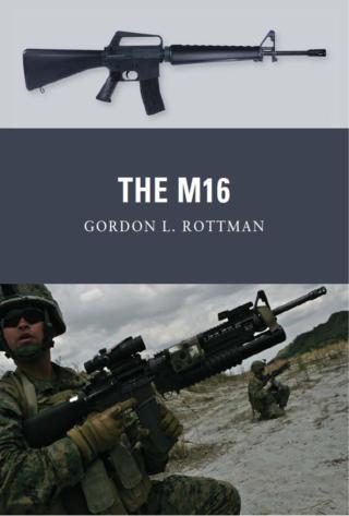 Cover image: The M16 1st edition 9781849086905