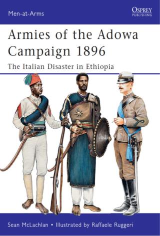 Imagen de portada: Armies of the Adowa Campaign 1896 1st edition 9781849084574