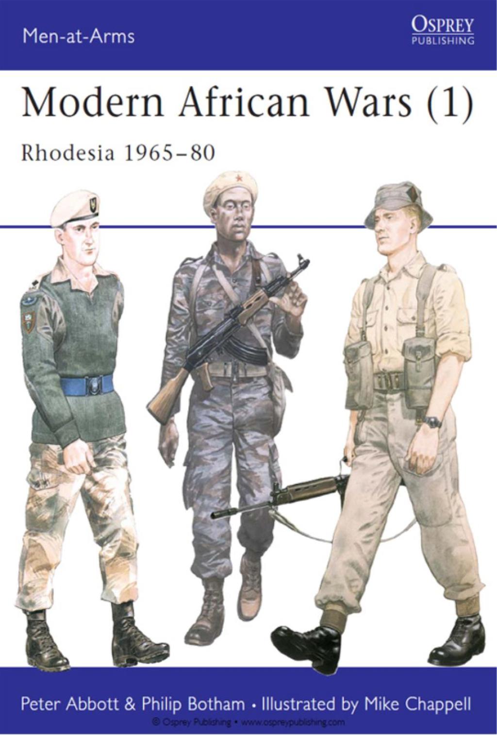 Modern African Wars (1) Rhodesia 1965–80 1st Edition