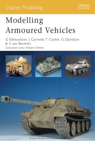 Cover image: Modelling Armoured Vehicles 1st edition 9781846032875