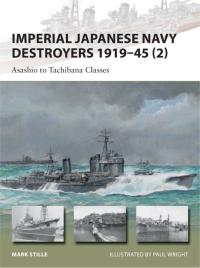 Titelbild: Imperial Japanese Navy Destroyers 1919–45 (2) 1st edition 9781849089876