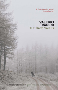 Cover image: The Dark Valley 9781906694357