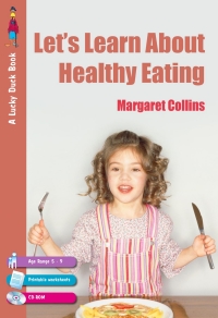 Omslagafbeelding: Let′s Learn about Healthy Eating 1st edition 9781412922531