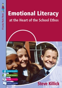 Imagen de portada: Emotional Literacy at the Heart of the School Ethos 1st edition 9781412911559