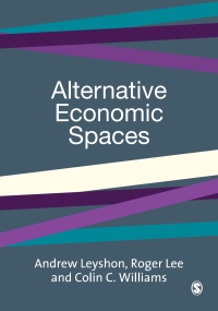 Imagen de portada: Alternative Economic Spaces 1st edition 9780761971290