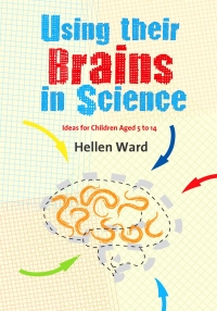 Cover image: Using their Brains in Science 1st edition 9781412946636