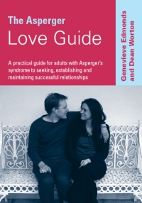 Omslagafbeelding: The Asperger Love Guide 1st edition 9781412919104