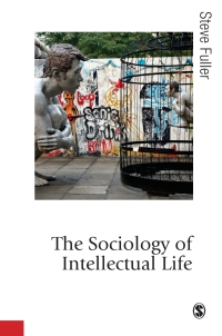 Omslagafbeelding: The Sociology of Intellectual Life 1st edition 9781412928380