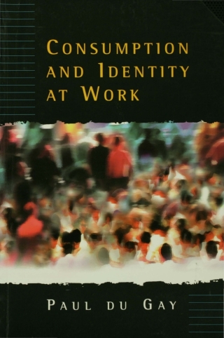 Cover image: Consumption and Identity at Work 1st edition 9780803979277