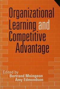 Imagen de portada: Organizational Learning and Competitive Advantage 1st edition 9780761951667