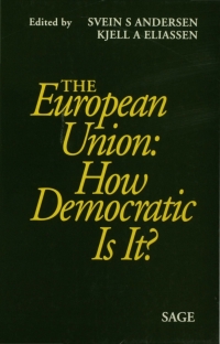 Immagine di copertina: The European Union: How Democratic Is It? 1st edition 9780761951131