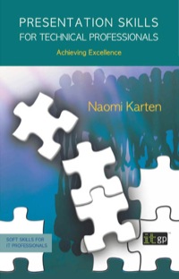 Imagen de portada: Presentation Skills for Technical Professionals: Achieving Excellence 1st edition 9781849281553