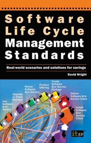 Cover image: Software Life Cycle Management Standards: Real-world scenarios and solutions for savings 1st edition 9781849282048