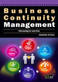 Cover image: Business Continuity Management: Choosing to Survive 1st edition 9781849282987