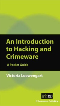 Imagen de portada: An Introduction to Hacking and Crimeware: A Pocket Guide 1st edition 9781849283281