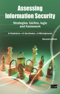 Imagen de portada: Assessing Information Security: Strategies, Tactics, Logic and Framework 2nd edition 9781849285995