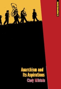 Titelbild: Anarchism and Its Aspirations 9781849350013