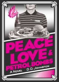 Titelbild: Peace, Love & Petrol Bombs 9781849350617