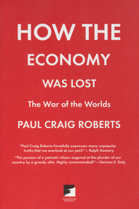 Omslagafbeelding: How the Economy Was Lost 9781849350075