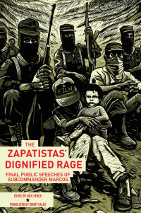 Cover image: The Zapatistas' Dignified Rage 9781849352925