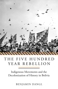 Cover image: The Five Hundred Year Rebellion 9781849353465