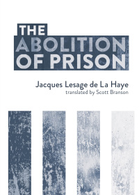 Cover image: The Abolition of Prison 9781849354202