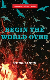 Imagen de portada: Begin the World Over 9781849354721