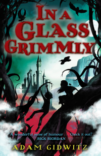 Omslagafbeelding: In a Glass Grimmly 9781849396202