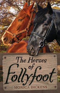 Cover image: The Horses of Follyfoot 9781849394581