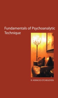 Cover image: Fundamentals of Psychoanalytic Technique 9781855751545