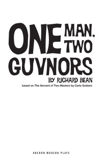Cover image: One Man, Two Guvnors 1st edition 9781849433846
